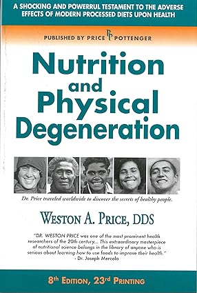 Cover of the book Nutrition and Physical Degeneration by Weston A. Price. Faces of men and women from different cultures from around the world.