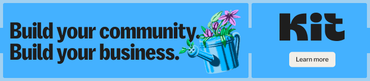 Blue banner with black text promoting the email platform Kit for blogging.
